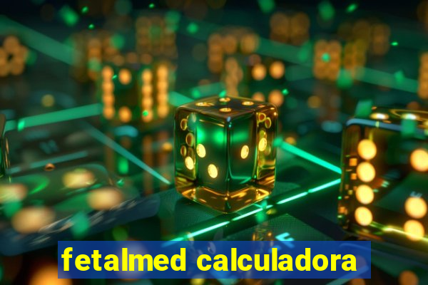 fetalmed calculadora